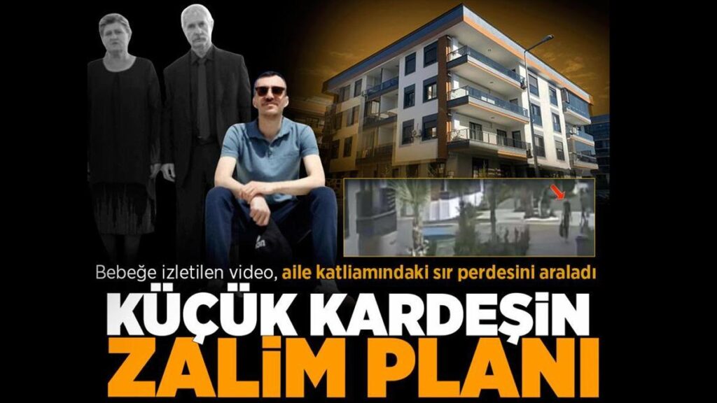 Bebeğe izletilen video aile katlimındaki sır perdesini araladı! Küçük kardeşin vahşet planı