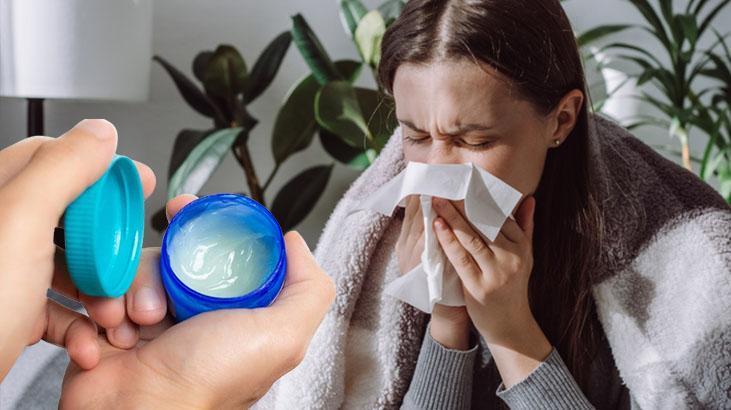 Grip kapıyı çaldığında yara bandına sürün! Soğuk algınlığını hafifleten vicks hilesi