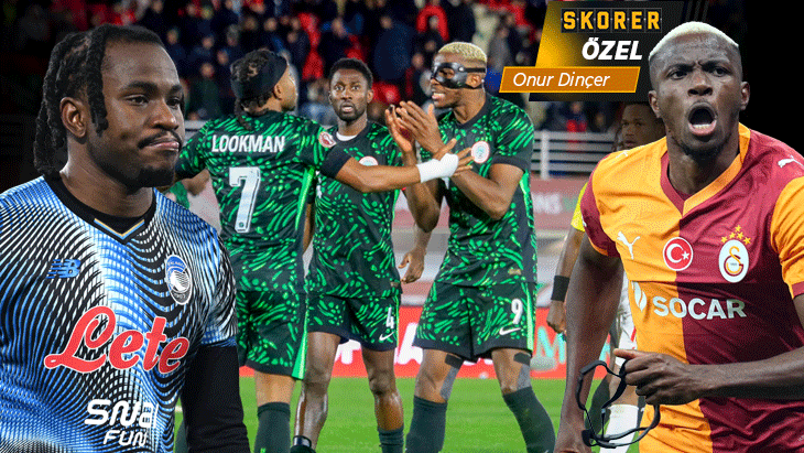 Afrika basınından Osimhen – Lookman iddiası! ‘Nijerya geriliminden Fenerbahçe – Galatasaray rekabetine’